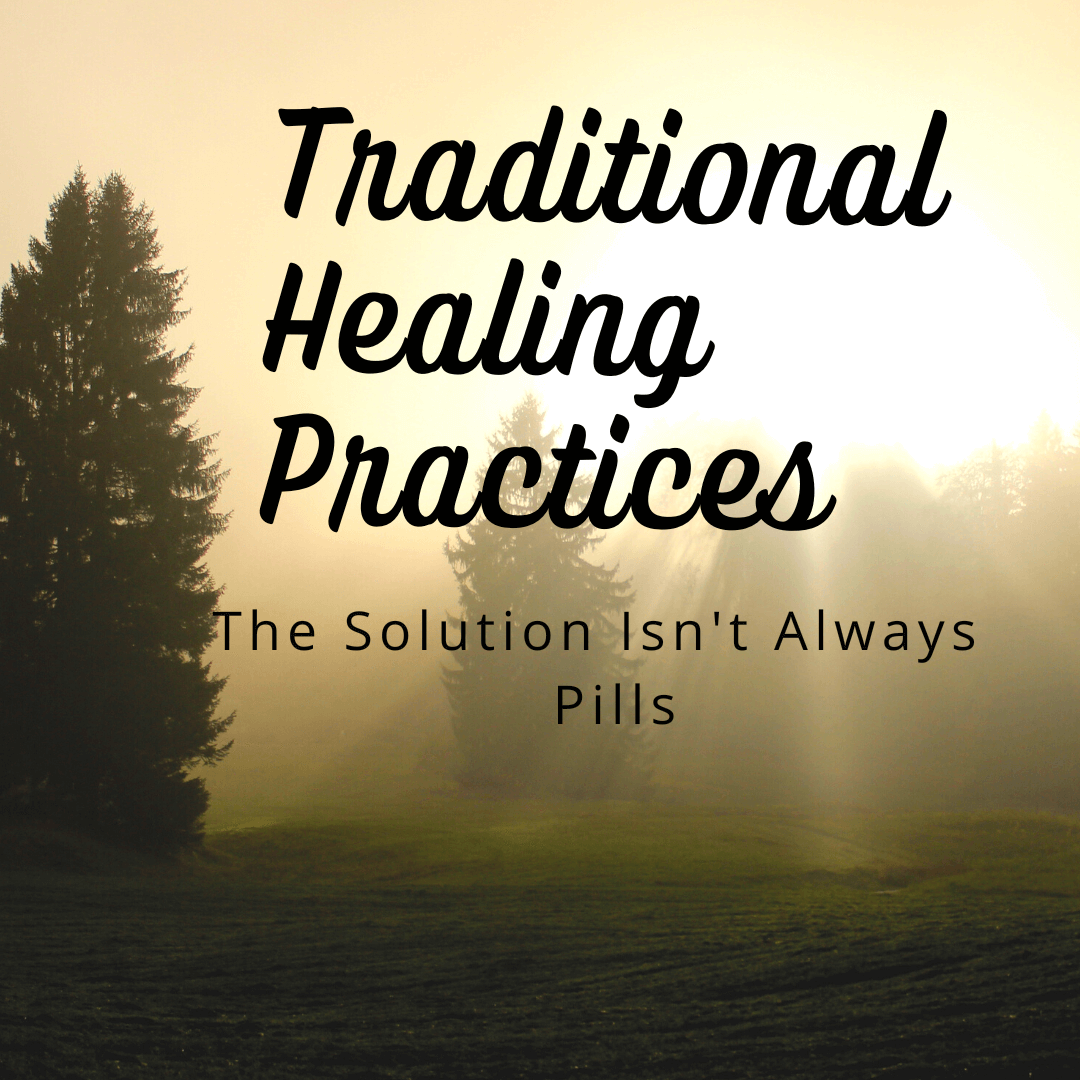 traditional healing practices
